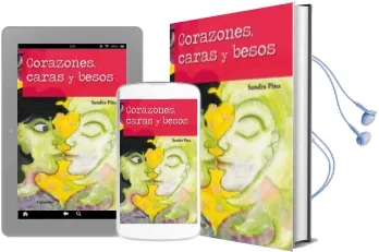 Descargar AudioLibro Corazones, Caras y Besos de Sandra Pina año 2014