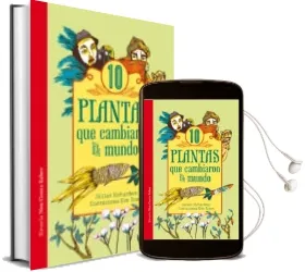 Descargar AudioLibro Diez Plantas que Cambiaron el Mundo de Gillian Richardson año 2014