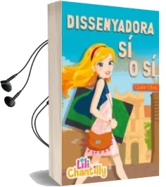 Descargar AudioLibro Dissenyadora si o si de Claire Ubac año 2014