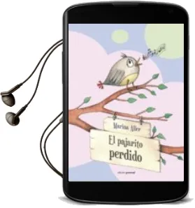 Descargar AudioLibro El Pajarito Perdido de Marina Aller año 2014