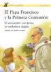 AudioLibro El Papa Francisco y la Primera Comunión de Jorge Bergoglio Papa Francisco