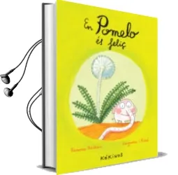 Descargar AudioLibro En Pomelo es Feliç de Ramona Badescu año 2014