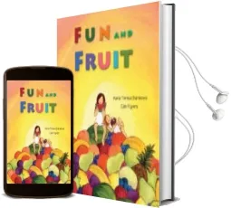 Descargar AudioLibro Fun and Fruit de Maria Teresa Barahona año 2014