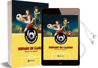 Descargar AudioLibro Futbolmania: Disparo en Llamas de Gerard Van Gemert año 2014