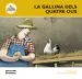 AudioLibro Gallina Dels Quatre Ous, la de Enric Lluch
