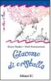 AudioLibro Giacomo di Cristallo de Gianni Rodari