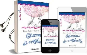 Descargar AudioLibro Giacomo di Cristallo de Gianni Rodari año 2014
