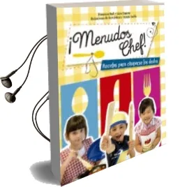 Descargar AudioLibro !Menudos Chef! de Licia Cagnoni año 2014