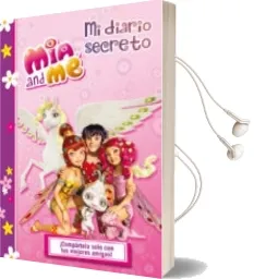 Descargar AudioLibro Mia & me: Mi Diario Secreto de Varios Autores año 2014