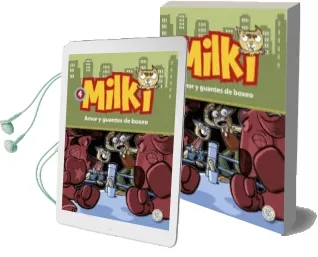 Descargar AudioLibro Milki - 4 Amor y Guantes de Boxeo de Giuseppe Zironi año 2014