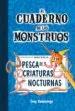 AudioLibro Pesca de Criaturas Nocturnas: Cuaderno de Monstruos 2 de Troy Cummings