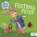 AudioLibro Peter Rabbit Animation: Football Fever! de Varios Autores