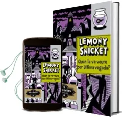 Descargar AudioLibro Quan la va Veure per Darrera Vegada? de Lemony Snicket año 2014