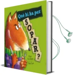 Descargar AudioLibro Que hi ha per Sopar? de Claire Freedman año 2014