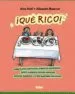 AudioLibro !Que Rico! de Alexandra Maxeiner