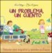 AudioLibro Un Problema, un Cuento: Historias para Pequeños y Grandes Problemas de Nuria Ubago