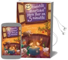 Descargar AudioLibro 25 Cuentos Divertidos para Leer en 5 Minutos de Ana Punset año 2014