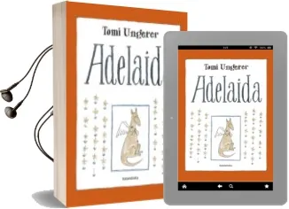 Descargar AudioLibro Adelaida (Gallego) de Tomi Ungerer año 2014