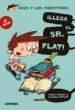 AudioLibro Agus y los Monstruos 1: ¡Llega el sr. Flat! de Jaume Copons
