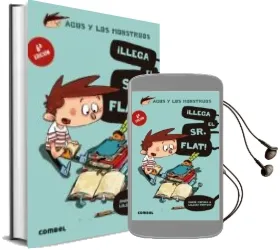 Descargar AudioLibro Agus y los Monstruos 1: ¡Llega el sr. Flat! de Jaume Copons año 2014