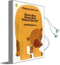 Descargar AudioLibro Brown Bear, Brown Bear, What do you see? de Bill Martin año 2014