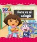 AudioLibro Dora va al Colegio (Dora la Exploradora) de Varios Autores