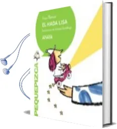 Descargar AudioLibro El Hada Lisa de Ana Alonso año 2014