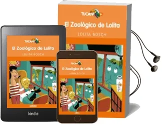Descargar AudioLibro El Zoologico de Lolita de Lolita Bosch año 2014