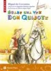 AudioLibro Erase una vez don Quijote de Miguel De Cervantes Saavedra