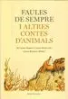 AudioLibro Faules de Sempre i Altres Contes d Animals de Carme Rubio; Maria Carme Bernal