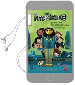 Descargar AudioLibro Futbolisimos 5: El Misterio del Robo Imposible de Roberto Garcia Santiago año 2014