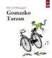 AudioLibro Gomazko Tarzan de Ole Lund Kirkegaard