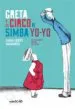 AudioLibro Greta y el Circo de Simba Yo-Yo de Juana Cortes; Jen Del Pozo