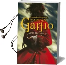 Descargar AudioLibro La Verdadera Historia del Capitan Garfio de Pierdomenico Baccalario año 2014