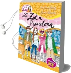 Descargar AudioLibro La zoe a Barcelona de Ana Garcia Siñeriz año 2014