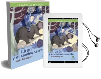 Descargar AudioLibro Liron y el Camino Secreto de Iñaki Rodriguez Diaz año 2014