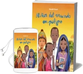 Descargar AudioLibro Niños del Mundo en Peligro de Donald Grant año 2014