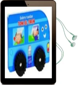 Descargar AudioLibro Toni el Tren (Sobre Ruedas) de Varios Autores año 2014