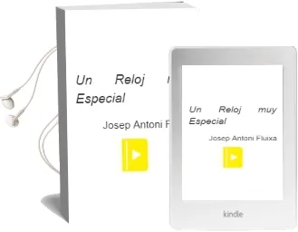 Descargar AudioLibro Un Reloj muy Especial de Josep Antoni Fluixa año 2014