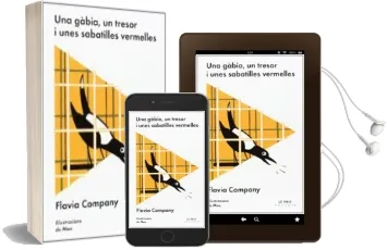 Descargar AudioLibro Una Gabia, un Tresor i Unes Sabatilles Vermelles de Flavia Company año 2014
