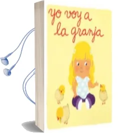 Descargar AudioLibro Yo voy a Granja (Mis Libros de Imagenes) de Varios Autores año 2014