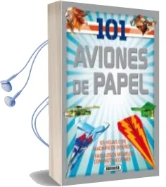 Descargar AudioLibro 101 Aviones de Papel de Varios Autores año 2014