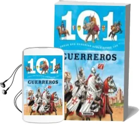 Descargar AudioLibro 101 Cosas que Deberias Saber Sobre los Guerreros de Varios Autores año 2014