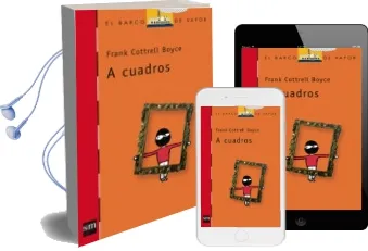 Descargar AudioLibro A Cuadros de Frank Cottrell Boyce año 2014