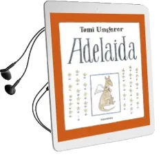 Descargar AudioLibro Adelaida de Tomi Ungerer año 2014