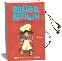 Descargar AudioLibro Billie b. Brown, 4. Billie b. es muy Curiosa de Sally Rippin año 2014