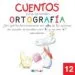 AudioLibro Cuentos para Aprender Ortografía 12                                                                   de Varios Autores