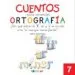 AudioLibro Cuentos para Aprender Ortografía 7                                                                   de Varios Autores
