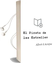 Descargar AudioLibro El Pirata de les Estrelles de Albert D. Arrayas año 2014