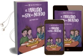 Descargar AudioLibro El Tablero del fin del Mundo :Los sin Miedo 10 de Jose Maria Plaza año 2014